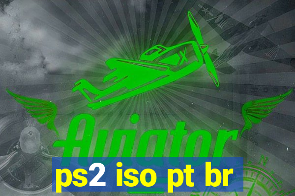 ps2 iso pt br